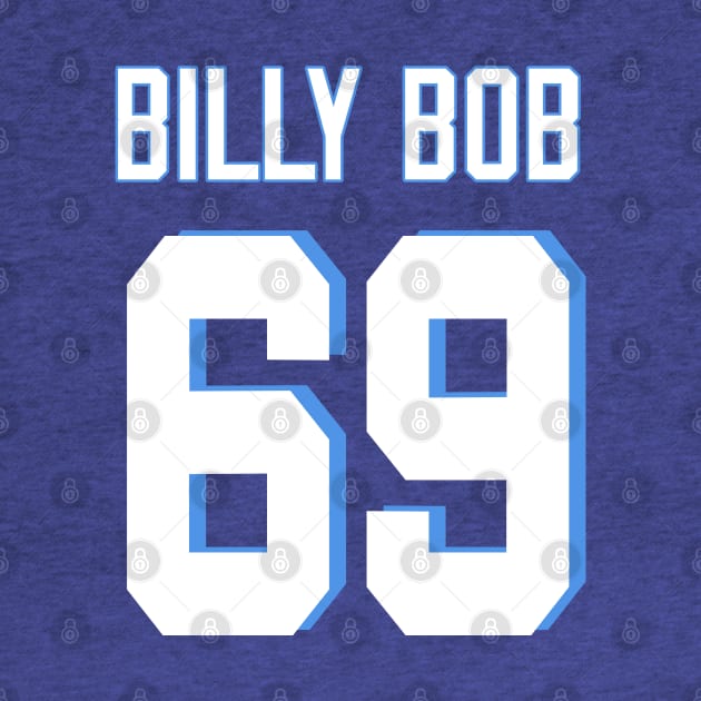 Billy Bob 69 by NotoriousMedia